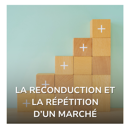 Fiche thématique - reconduction d'un marché